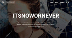 Desktop Screenshot of itsnowornever.org